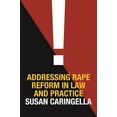 thumbnail image 1 of Addressing Rape Reform in Law and Practice, (Paperback), 1 of 1