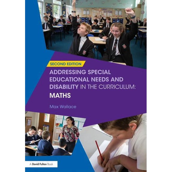 Addressing Send in the Curriculum Addressing Special Educational Needs and Disability in the Curriculum: Maths, (Paperback)