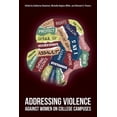 thumbnail image 1 of Addressing Violence Against Women on College Campuses (Hardcover), 1 of 1