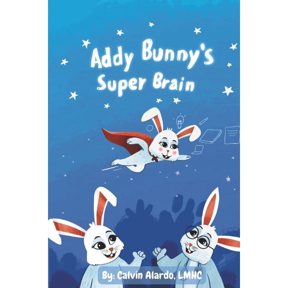 Addy Bunny's Super Brain, (Paperback)
