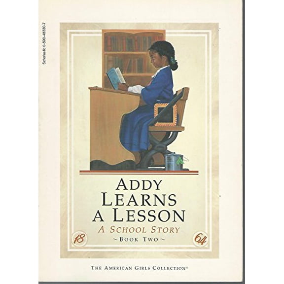 Pre-Owned Addy Learns a Lesson: A School Story (Paperback) 0590483307 9780590483308