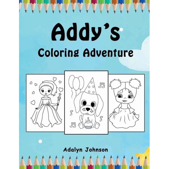 Addy's Coloring Adventure, (Paperback)