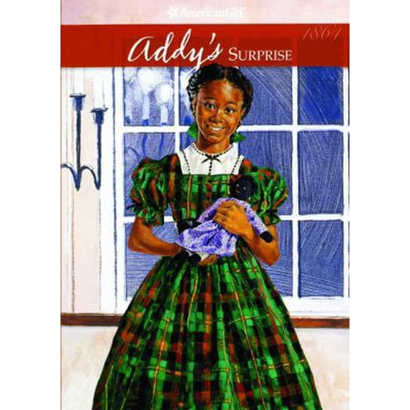 Pre-Owned Addy's Surprise (Turtleback School & Library Binding Edition) (Unknown) 0785710949 9780785710943