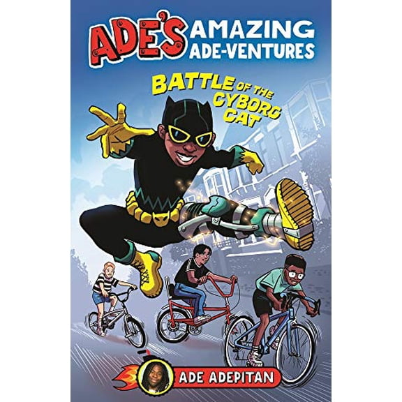 Pre-Owned Ade's Amazing Ade-Ventures: Battle of the Cyborg Cat (Paperback) 178741325X 9781787413252