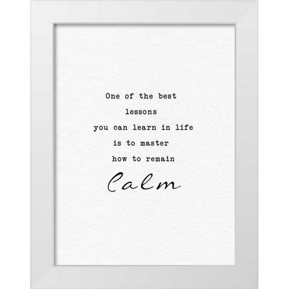 Adebowale 25x32 White Modern Wood Framed Museum Art Print Titled - Remain Calm
