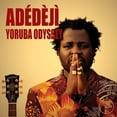 thumbnail image 1 of Adedeji - Yoruba Odyssey - Music & Performance - CD, 1 of 1