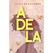 Adela Entre las Sombras, Paperback