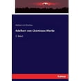 thumbnail image 1 of Adelbert von Chamissos Werke: 2. Band (Paperback), 1 of 1