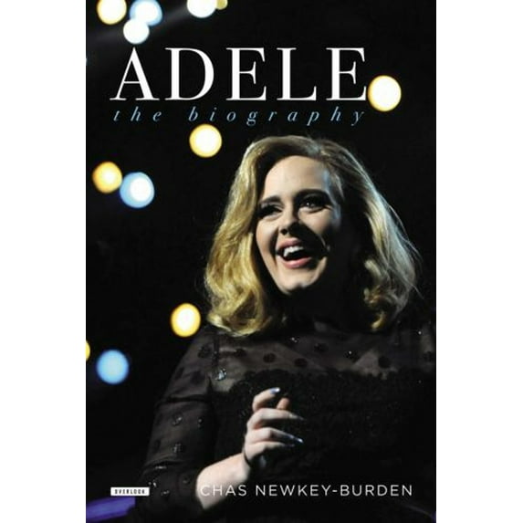 Pre-Owned Adele: The Biography (Paperback) 1468303538 9781468303537