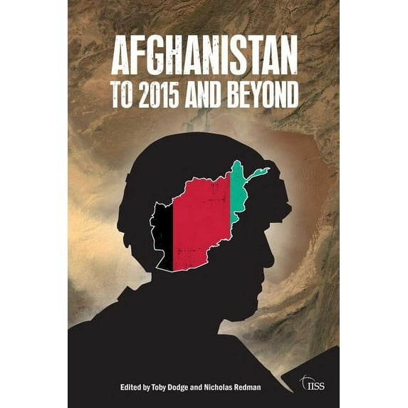 Adelphi Afghanistan: to 2015 and Beyond, (Paperback)