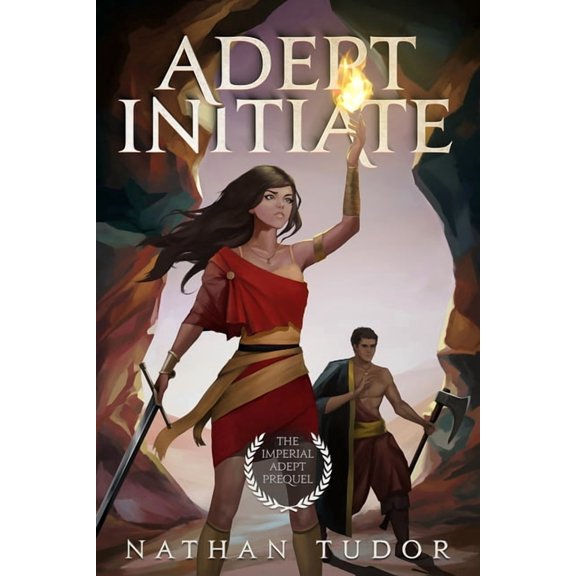 The Imperial Adept Adept Initiate: The Imperial Adept Prequel, Book 0, (Paperback)