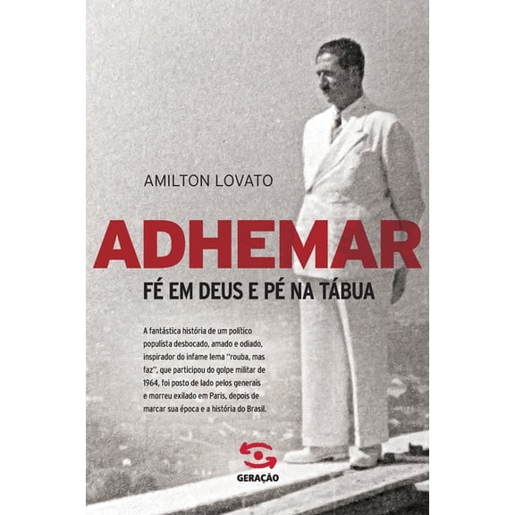 Adhemar - F em Deus e p na tbua (Paperback)