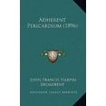 thumbnail image 1 of Adherent Pericardium (1896) Paperback, 1 of 1