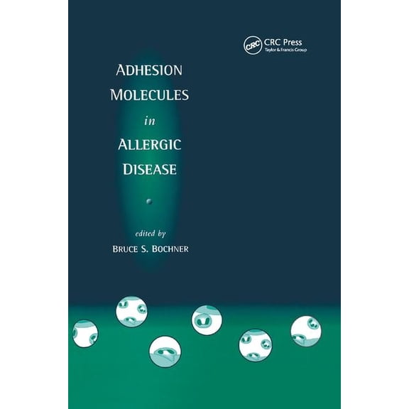 Adhesion Molecules in Allergic Disease, (Paperback)