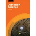 thumbnail image 1 of Adhesion Science, (Paperback), 1 of 1