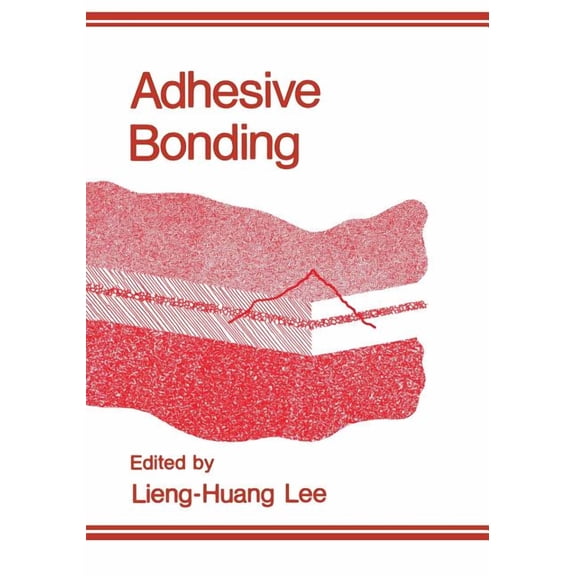 Adhesive Bonding, (Paperback)