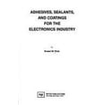 thumbnail image 1 of Pre-Owned Adhesives, Sealants and Coatings for the Electronics Industry 9780815510550, 1 of 1