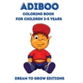 thumbnail image 1 of Adiboo : Coloring book for children 3-5 years (Hardcover), 1 of 1