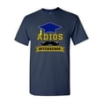 thumbnail image 1 of Adios Bitchachos Mustache Graduate DT Adult T-Shirt Tee, 1 of 2