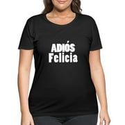 Adios Felicia Women's Curvy T-Shirt Women's Plus Size Tee