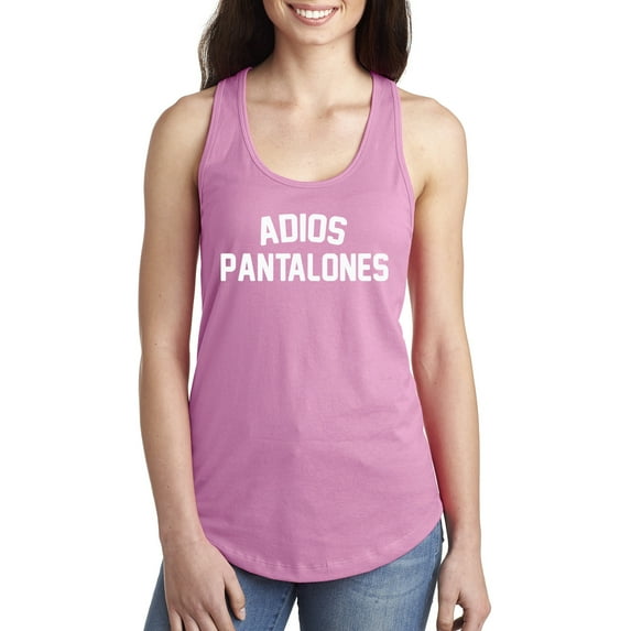 Adios Pantalones Racerback Tank