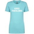 thumbnail image 1 of Adios Pantalones Womens crewneck tee, 1 of 1