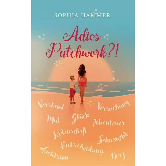 Adios Patchwork?!, (Paperback)