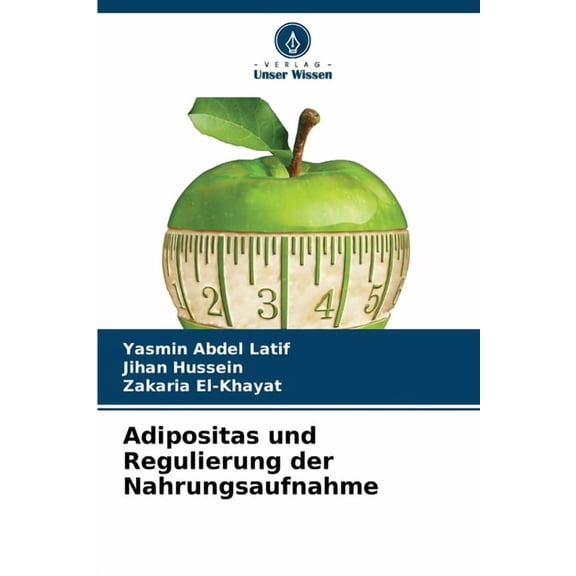 Adipositas und Regulierung der Nahrungsaufnahme, (Paperback)