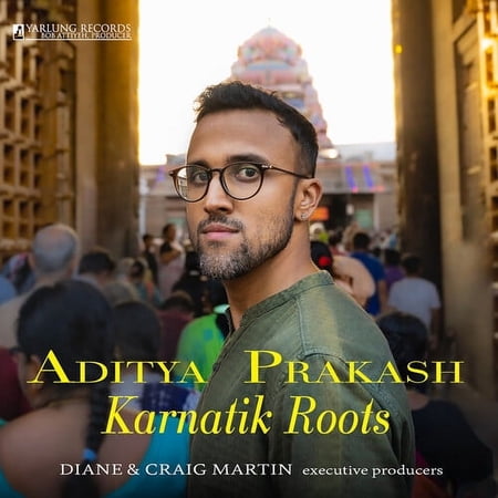 Aditya Prakash - Karnatik Roots - Music & Performance - CD
