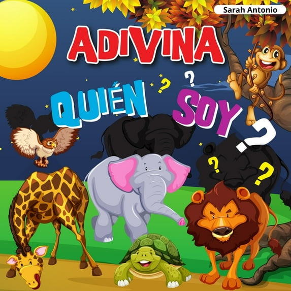 Adivina Quién Soy: Un divertido juego de adivinanzas, (Paperback)