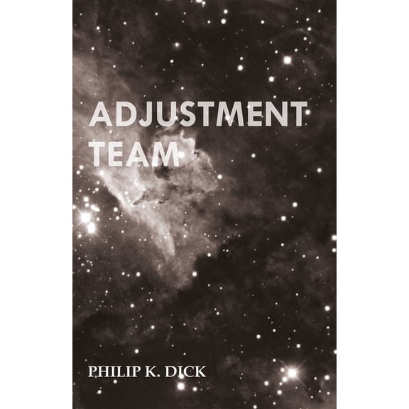 Adjustment Team, (Hardcover)