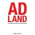 thumbnail image 1 of Pre-Owned Adland: A Global History of Advertising (Hardcover) 0749448377 9780749448370, 1 of 1