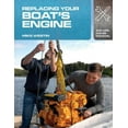 thumbnail image 1 of Adlard Coles Manuals: Replacing Your Boat's Engine (Paperback), 1 of 1