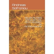Adler, Alfred Intellectual Psychologist or Metaphysician Paperback