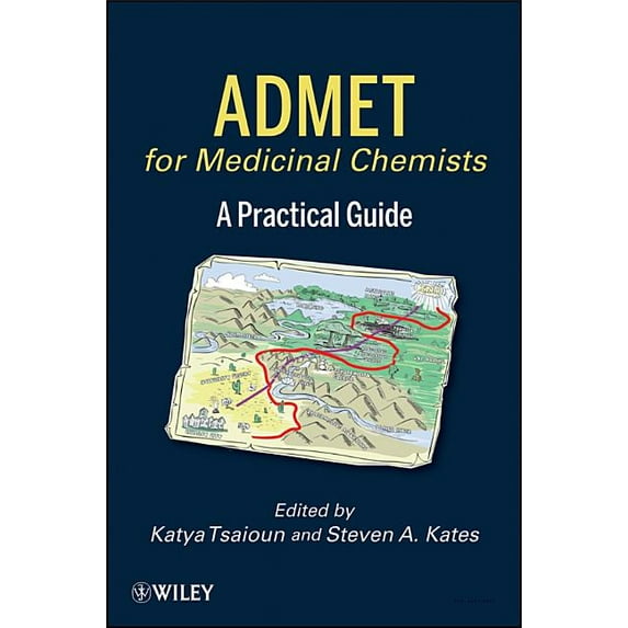 Admet for Medicinal Chemists: A Practical Guide, (Hardcover)