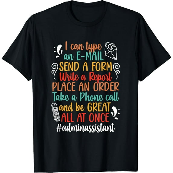Admin Assistant Appreciation Administrative Assistant T-Shirt
