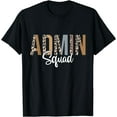 thumbnail image 1 of Admin Squad School Admin Assistant Principal Administrator T-Shirt Black Large, 1 of 4