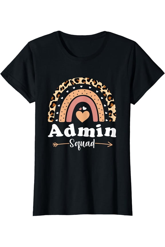 Admin Squad School Admin Assistant Principal Administrator T-Shirt