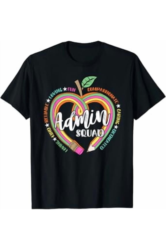 Admin Squad School Assistant Principal Crew Administrator T-Shirt
