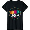 thumbnail image 1 of Admin Squad School Assistant Principal Crew Administrator T-Shirt, 1 of 4