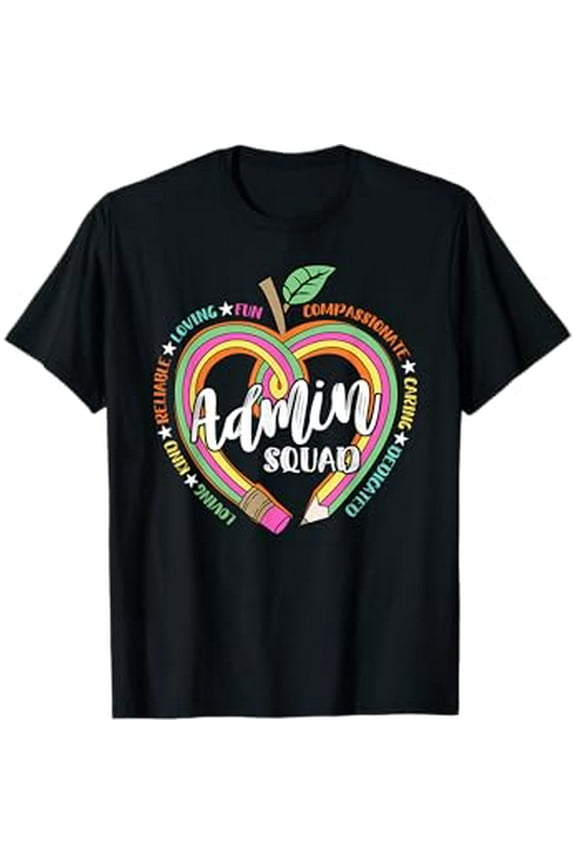 Admin Squad School Assistant Principal Crew Administrator T-Shirt