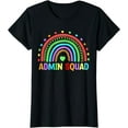 thumbnail image 1 of Admin Squad School Rainbow Assistant Principal Administrator T-Shirt, 1 of 4
