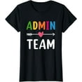 thumbnail image 1 of Admin Team Back to School Matching Group Squad T-Shirt, 1 of 4