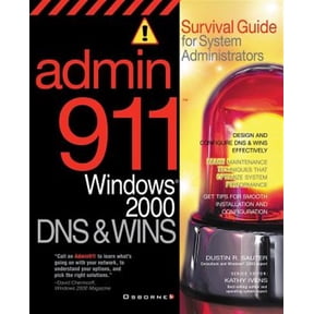 Pre-Owned Admin911 Admin911: DNS & Wins: A Survival Guide for System Administrators, (Paperback)