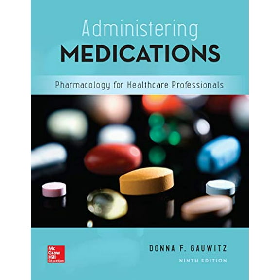 Pre-Owned Administering Medications (Paperback) 1259928179 9781259928178