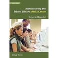 thumbnail image 1 of Pre-Owned Administering the School Library Media Center, 9781591581833, 1591581834, Paperback, 4 edition, 1 of 1