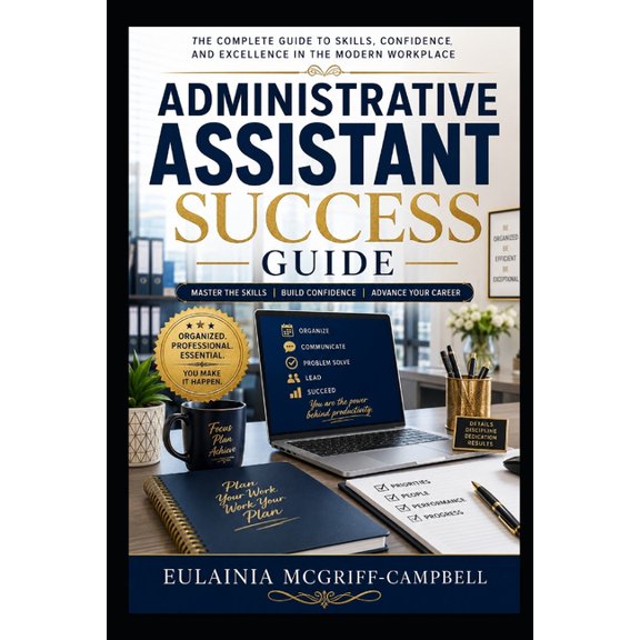 Administrative Assistant Success Guide, (Paperback)