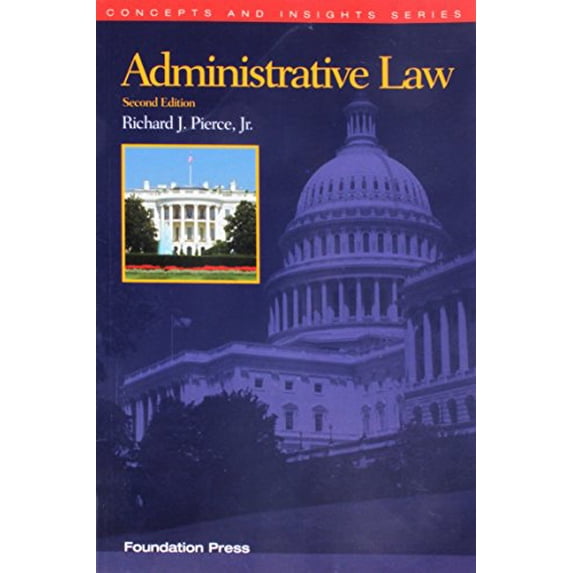 Pre-Owned Administrative Law (Concepts and Insights) (Paperback) 1609301137 9781609301132