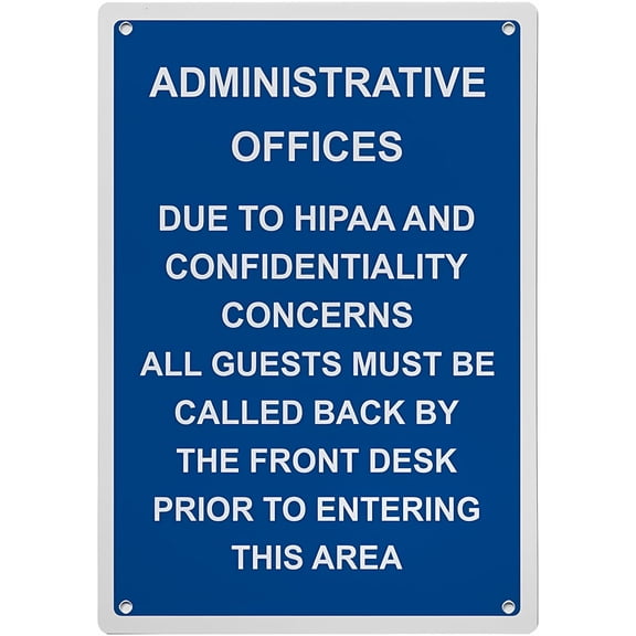 Administrative Offices Due To HIPAA Sign - 8"x12" OSHA Compliant Authorized Personnel Only Sign, Weatherproof Plastic UV Resistant, Easy-to-Read