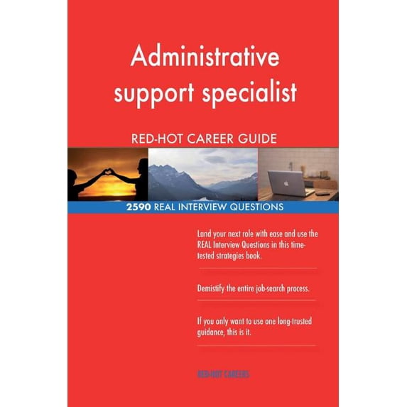 Administrative support specialist RED-HOT Career; 2590 REAL Interview ...